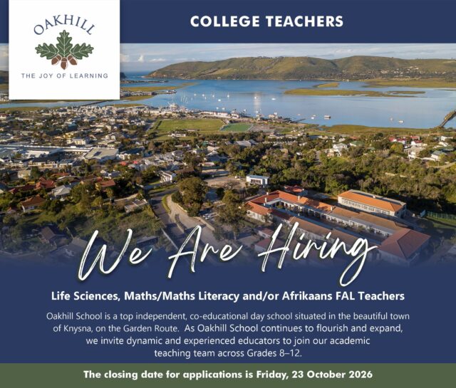 Oakhill_Vacancy_College Teachers_Life Sciences, Afrikaans, Maths_2026 POST